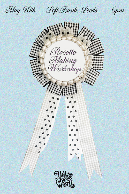 🎀 Rosette Making Workshop 🎀